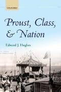 Book cover, Proust, Class & Nation by Edward Hughes