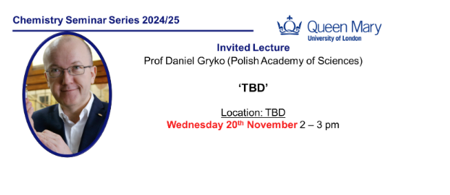 Chemistry Department Seminar: Prof Daniel Gryko, Polish Academy of Sciences